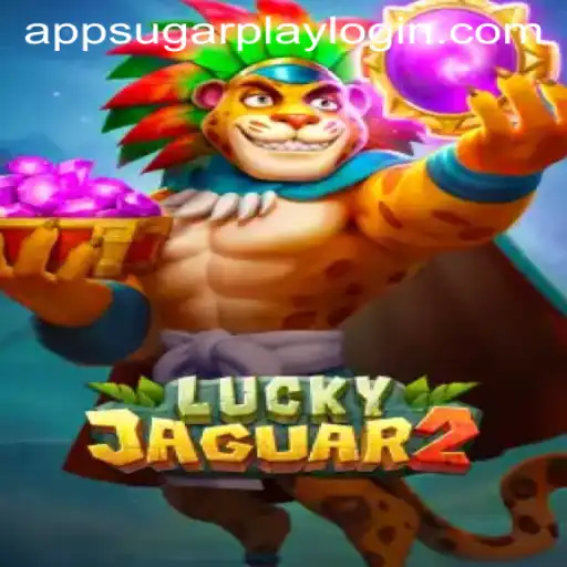 The Intriguing World of Luckyjaguar2: A Deep Dive into Sugarplay