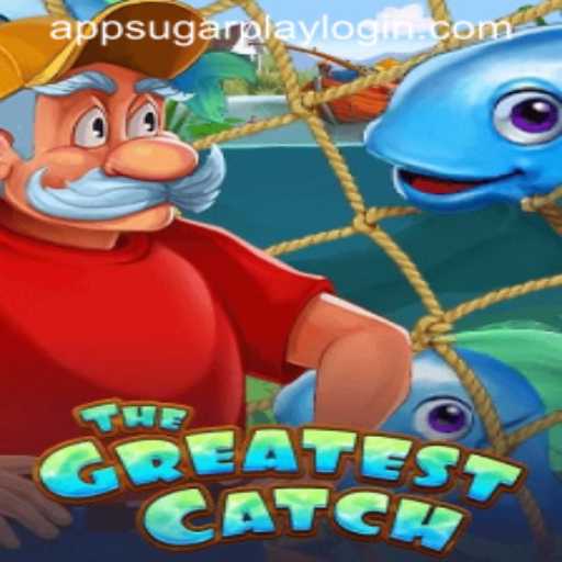 Discover the Thrilling World of TheGreatestCatch: A Dive into Sugarplay